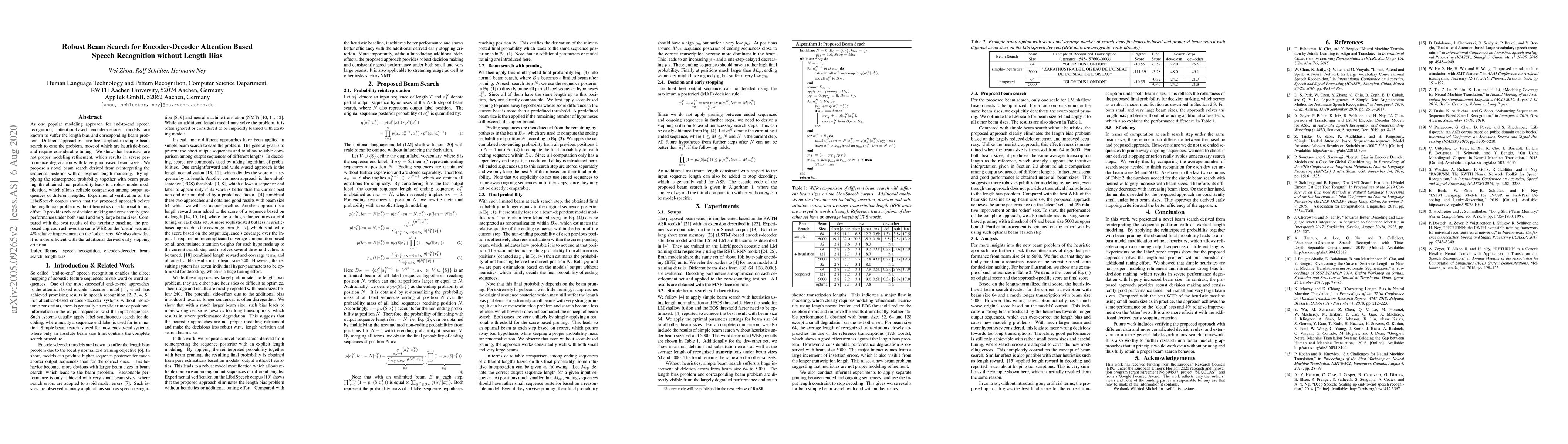 Thumbnail for Robust Beam Search for Encoder-Decoder Attention Based Speech
  Recognition without Length Bias