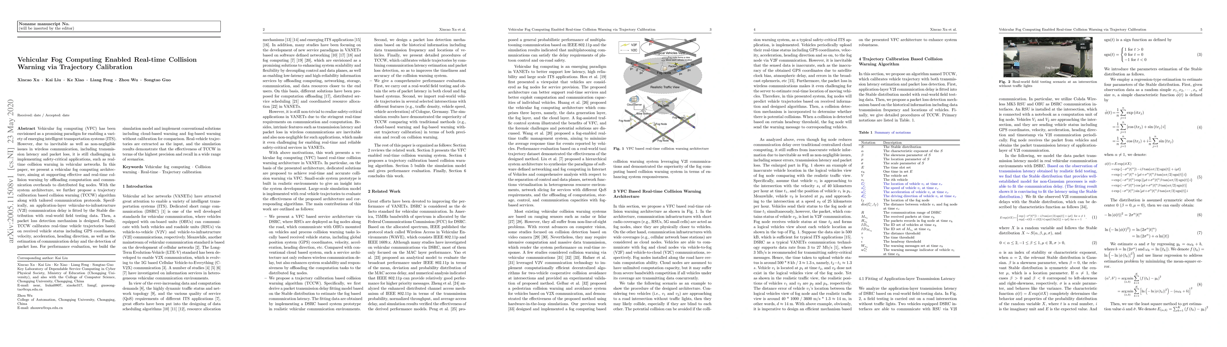 Thumbnail for Vehicular Fog Computing Enabled Real-time Collision Warning via
  Trajectory Calibration