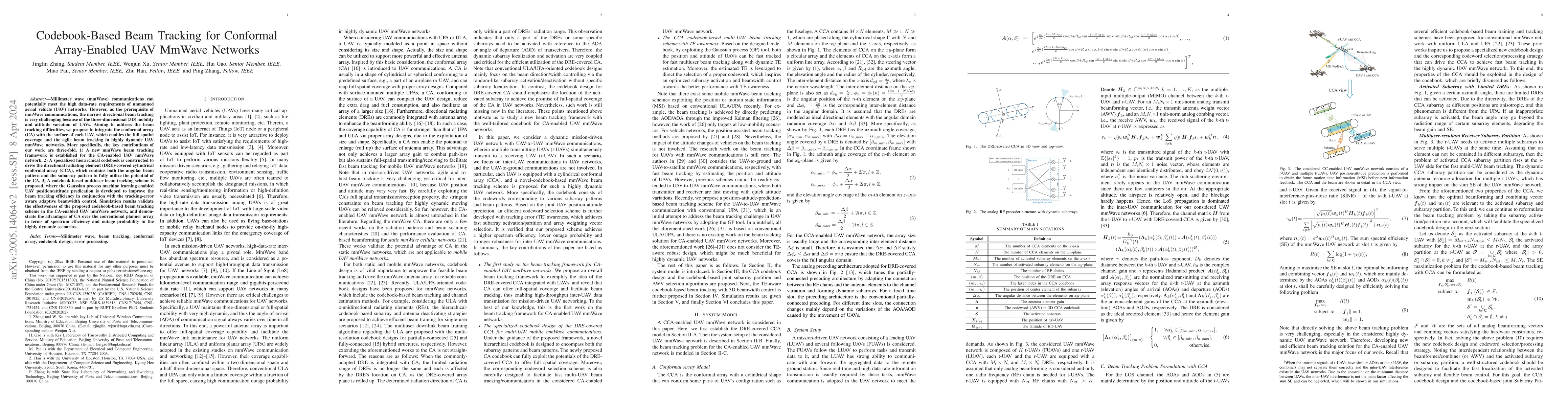 Thumbnail for Codebook-Based Beam Tracking for Conformal ArrayEnabled UAV MmWave
  Networks