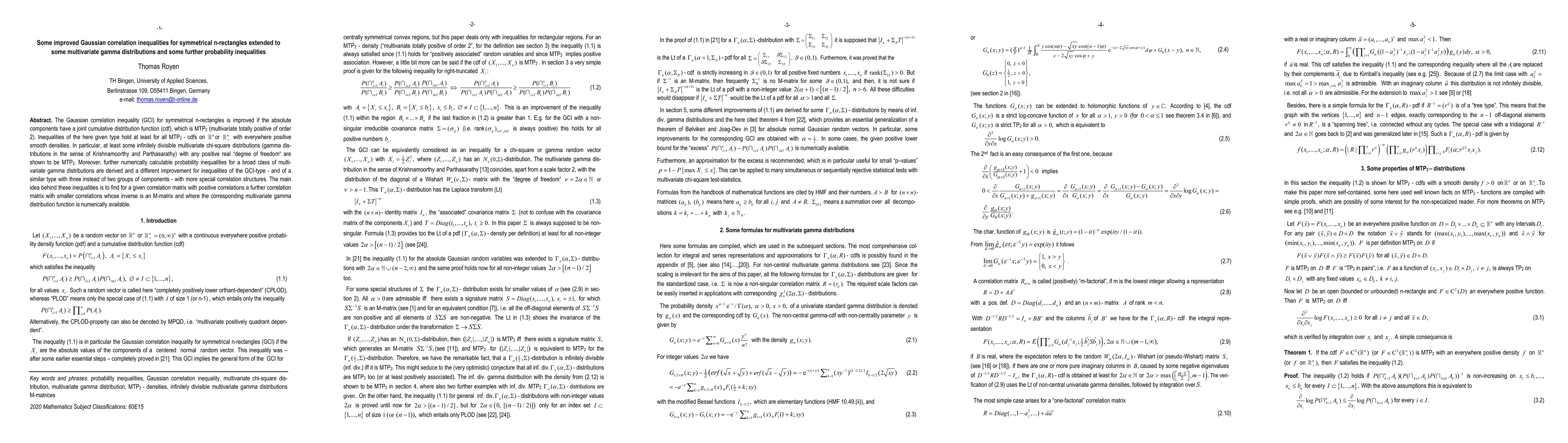 Thumbnail for Some improved Gaussian correlation inequalities for symmetrical
  n-rectangles extended to some multivariate gamma distributions and some
  further probability inequalities