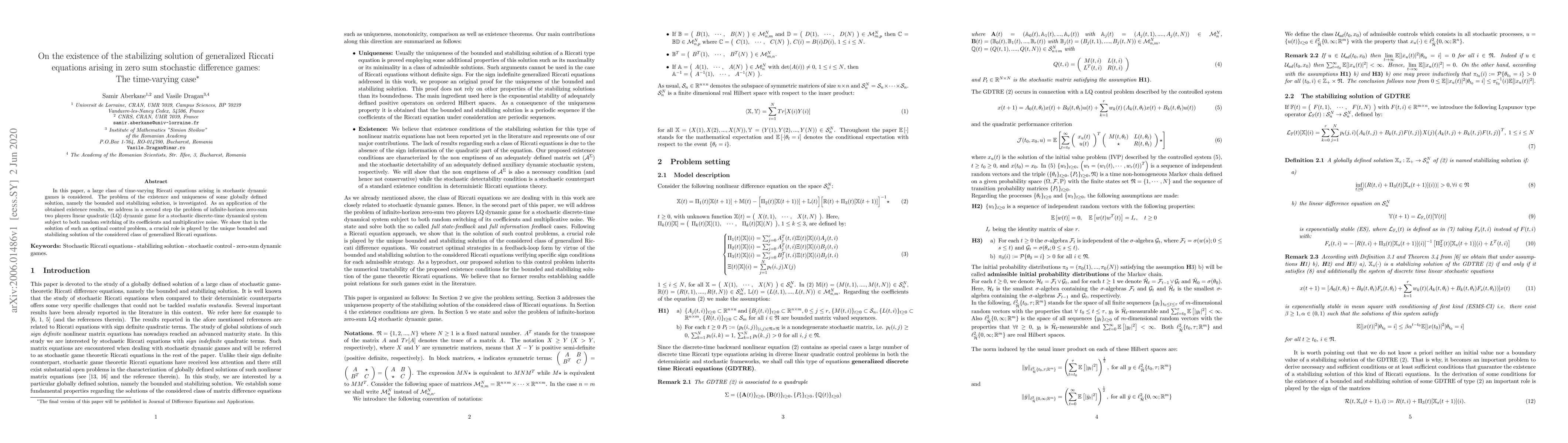 Thumbnail for On the existence of the stabilizing solution of generalized Riccati
  equations arising in zero sum stochastic difference games: The time-varying
  case
