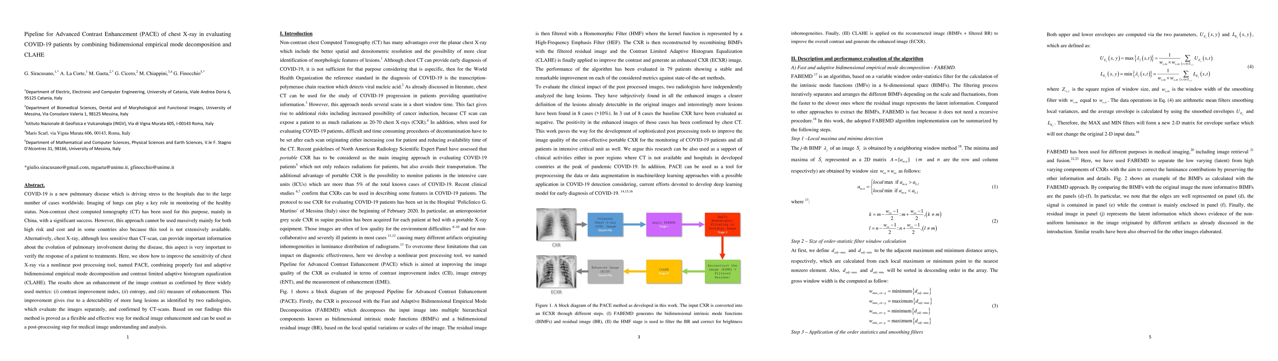 Thumbnail for Pipeline for Advanced Contrast Enhancement (PACE) of chest X-ray in
  evaluating COVID-19 patients by combining bidimensional empirical mode
  decomposition and CLAHE