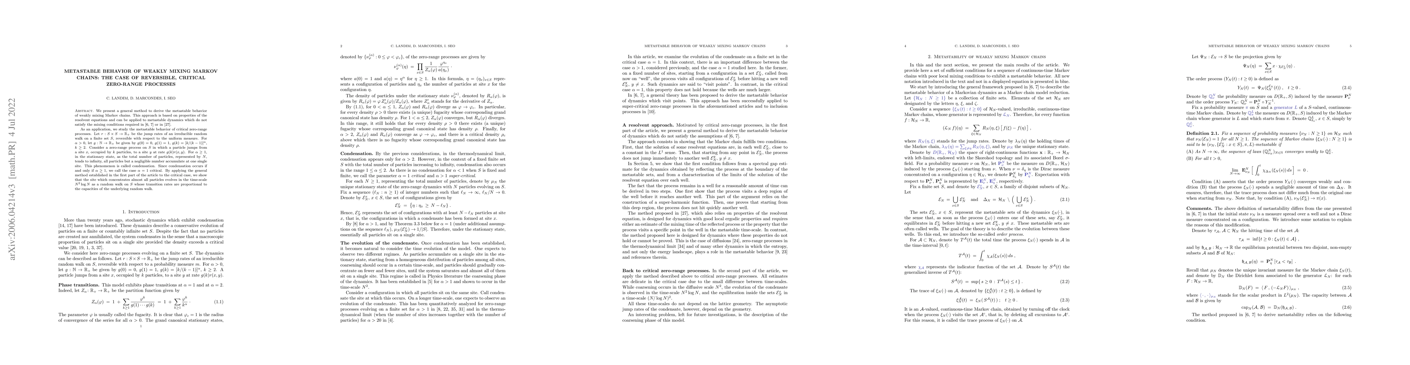 Thumbnail for Metastable behavior of weakly mixing Markov chains: the case of
  reversible, critical zero-range processes