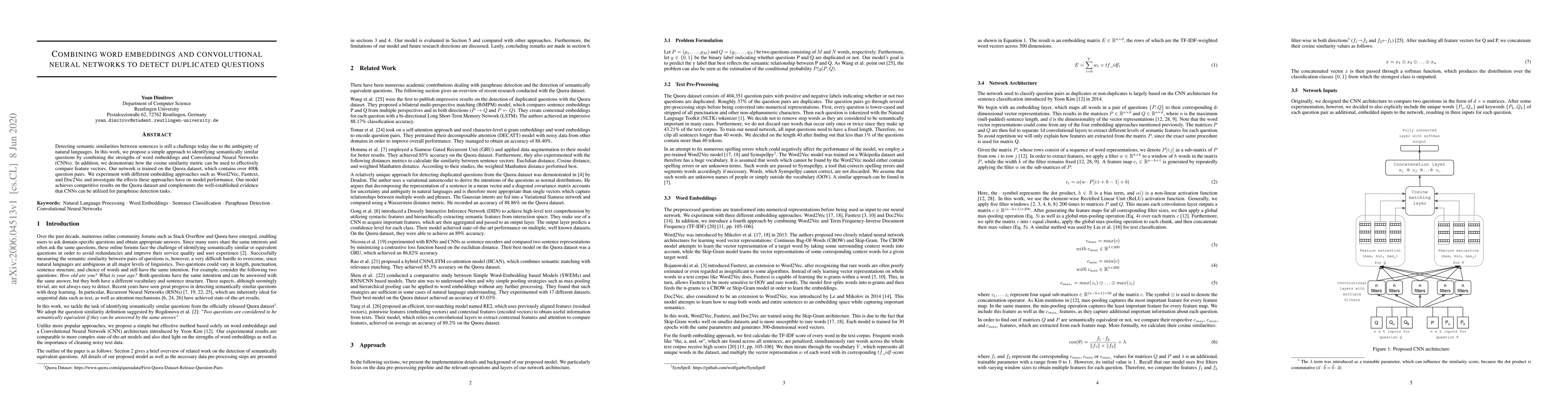 Thumbnail for Combining word embeddings and convolutional neural networks to detect
  duplicated questions