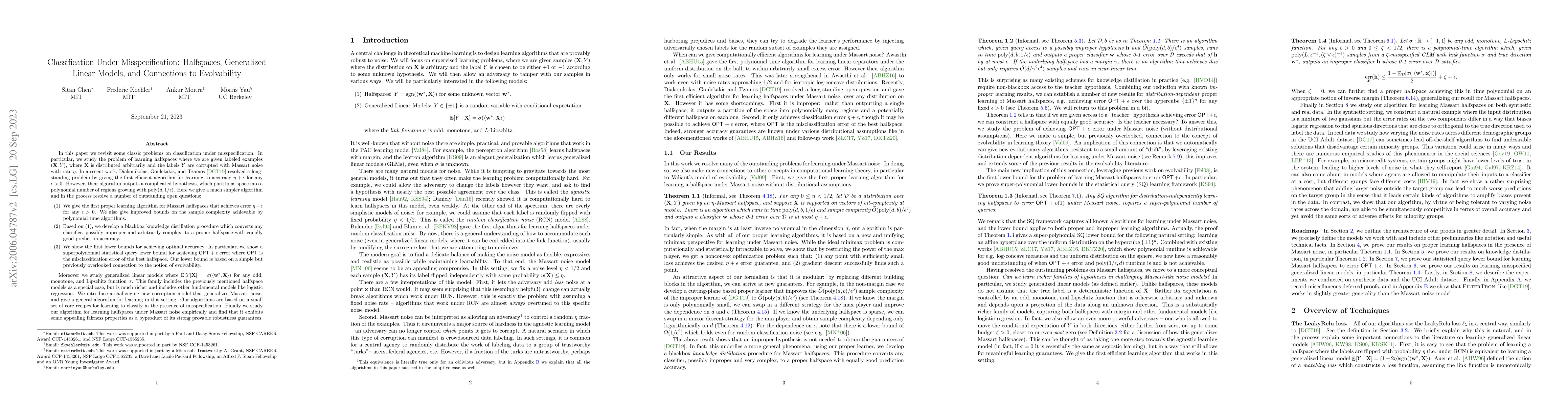 Thumbnail for Classification Under Misspecification: Halfspaces, Generalized Linear
  Models, and Connections to Evolvability