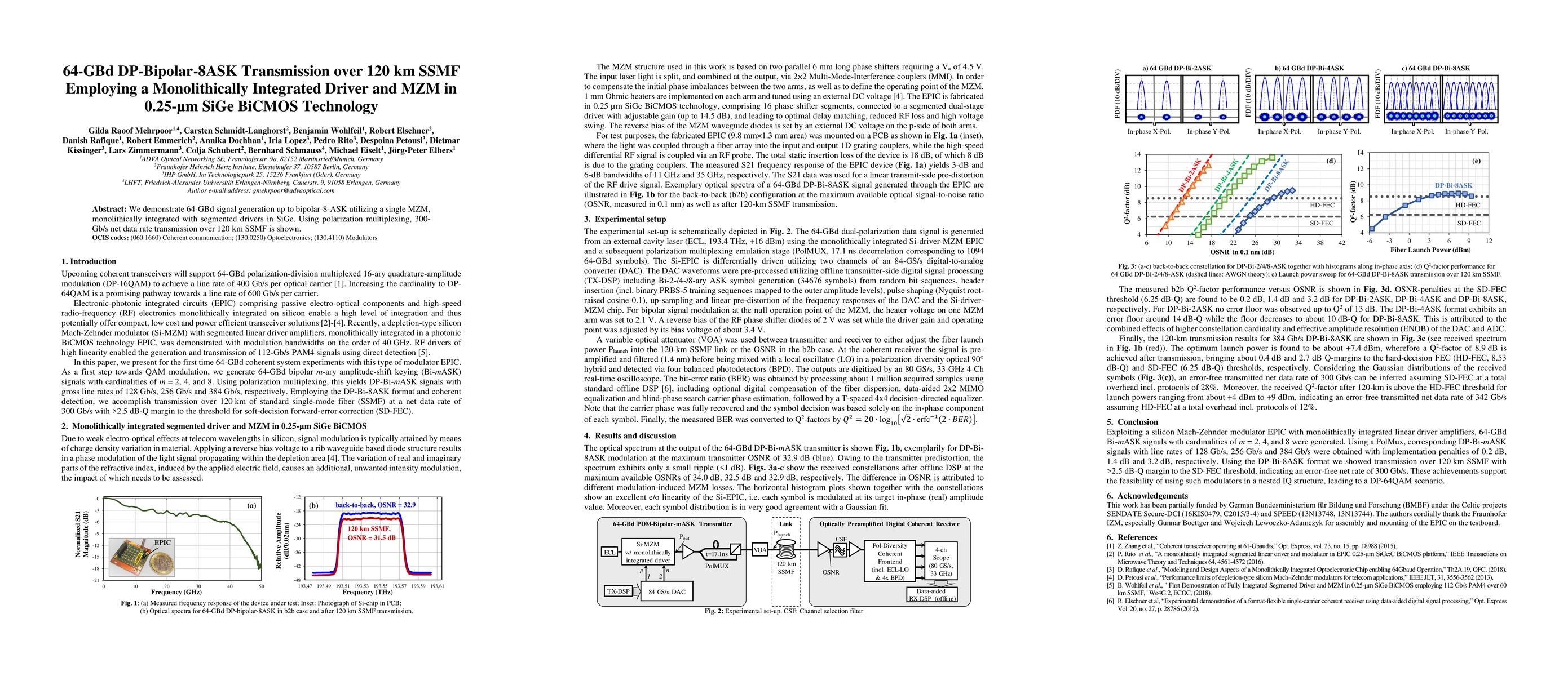 Thumbnail for 64 GBd DP-Bipolar-8ASK Transmission over 120 km SSMF Employing a
  Monolithically Integrated Driver and MZM in 0.25-um SiGe BiCMOS Technology