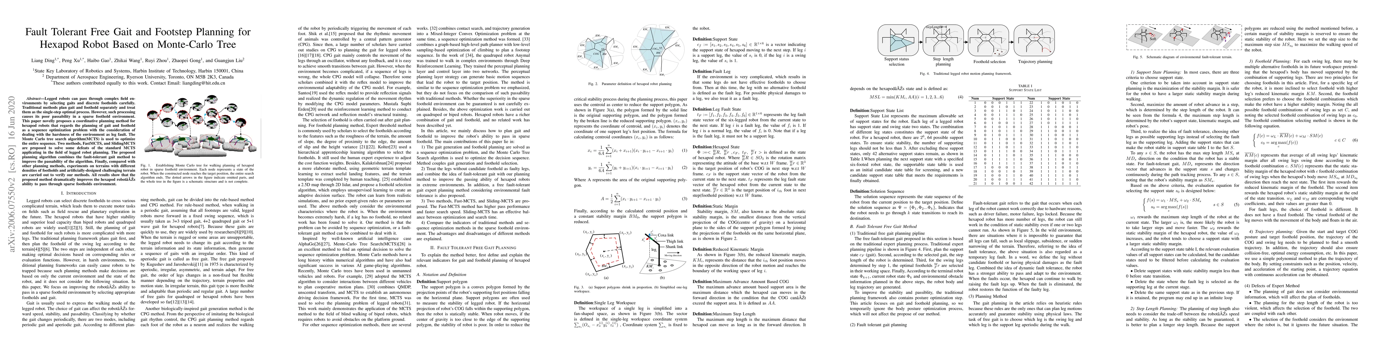 Thumbnail for Fault Tolerant Free Gait and Footstep Planning for Hexapod Robot Based
  on Monte-Carlo Tree