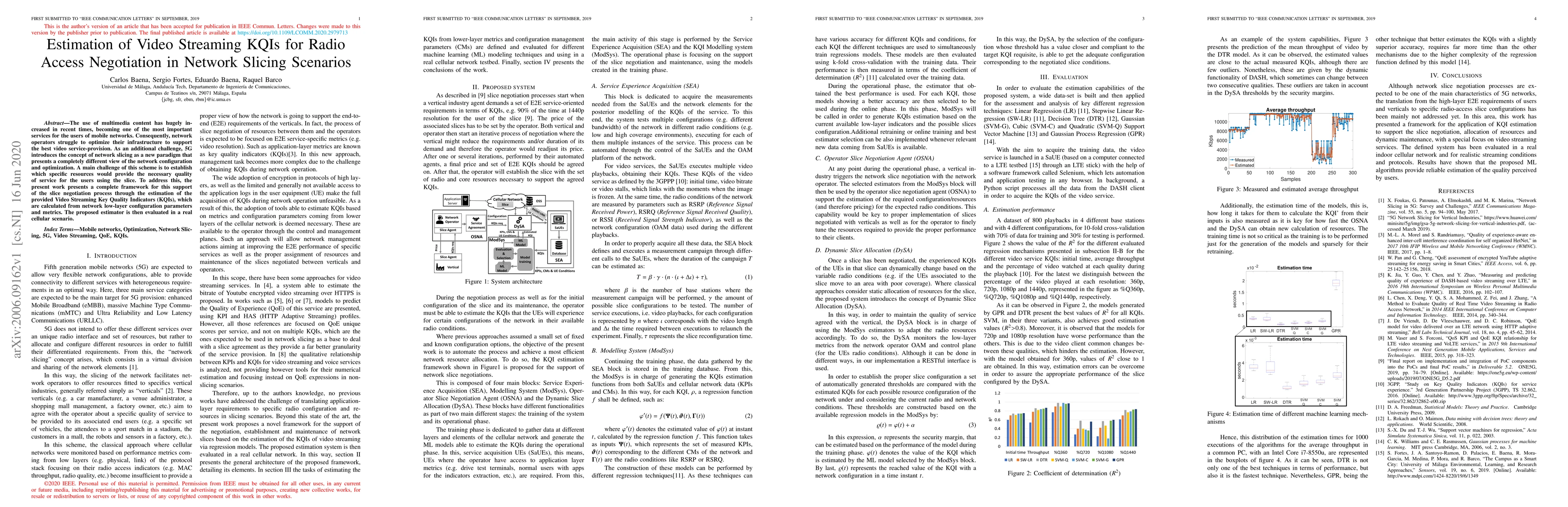 Thumbnail for Estimation of Video Streaming KQIs for Radio Access Negotiation in
  Network Slicing Scenarios