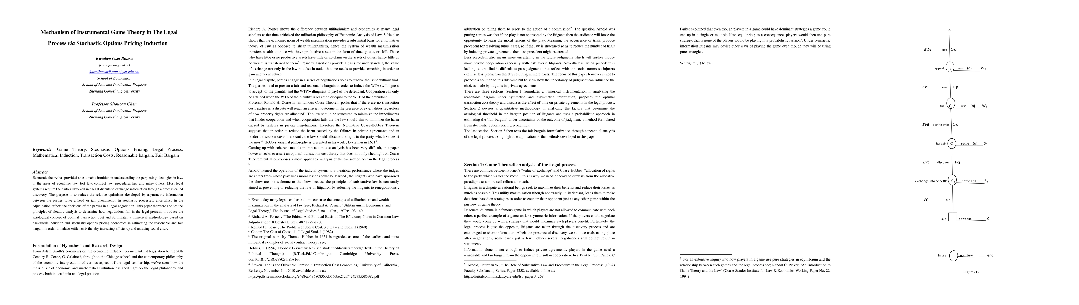 Thumbnail for Mechanism of Instrumental Game Theory in The Legal Process via
  Stochastic Options Pricing Induction