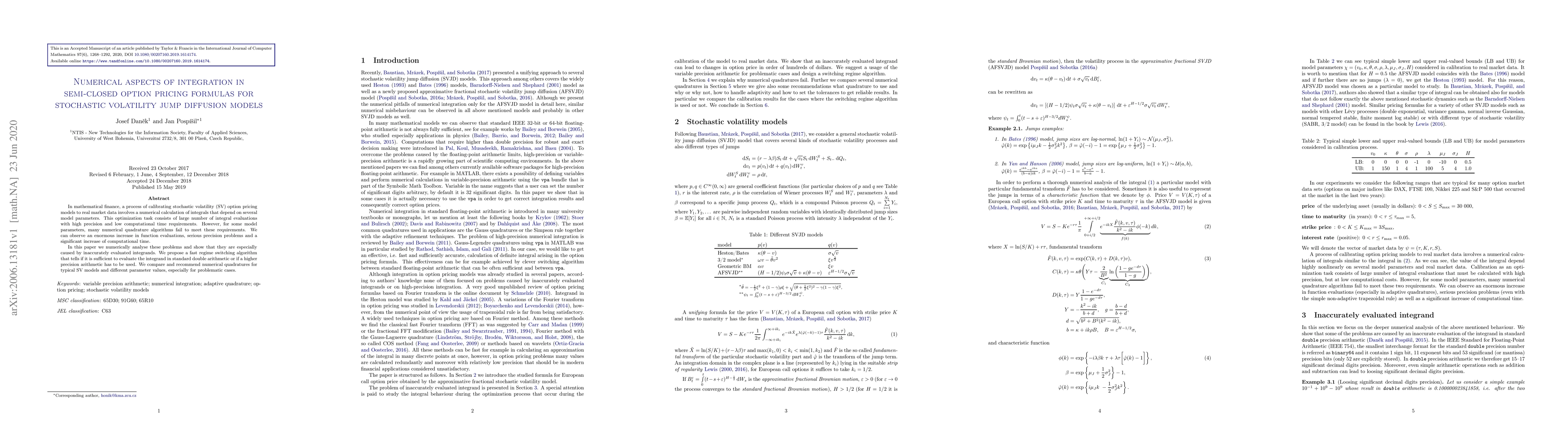Thumbnail for Numerical aspects of integration in semi-closed option pricing formulas
  for stochastic volatility jump diffusion models