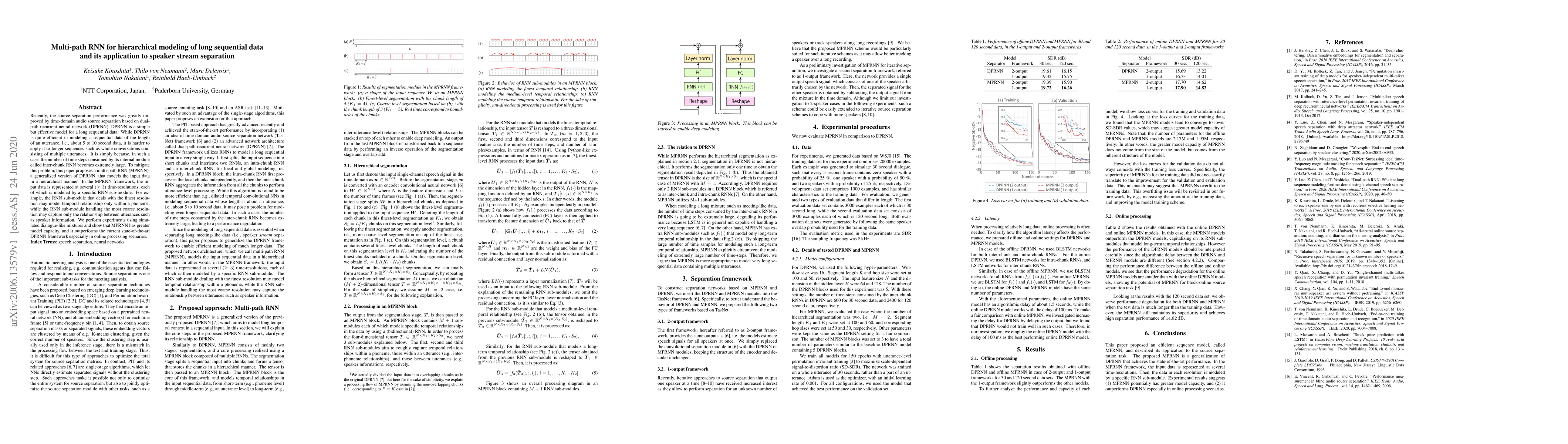 Thumbnail for Multi-path RNN for hierarchical modeling of long sequential data and its
  application to speaker stream separation
