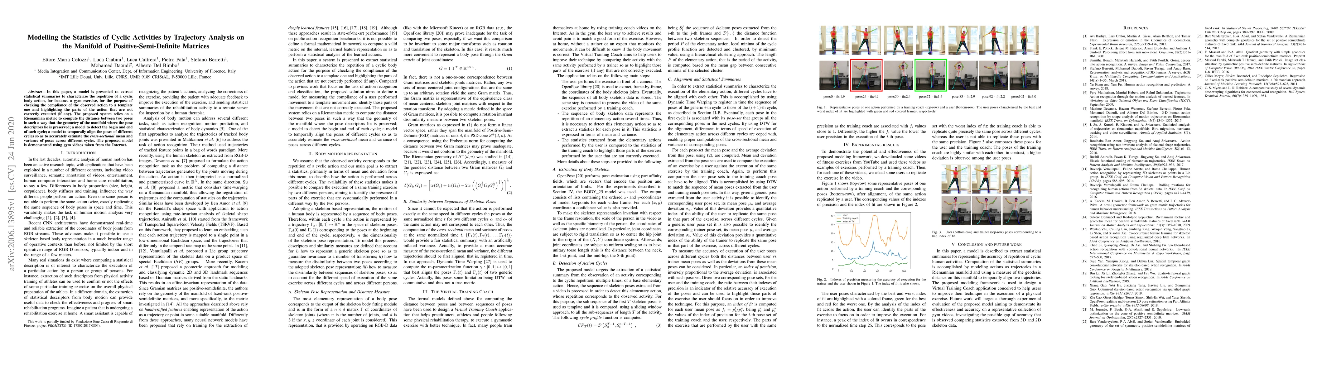 Thumbnail for Modelling the Statistics of Cyclic Activities by Trajectory Analysis on
  the Manifold of Positive-Semi-Definite Matrices