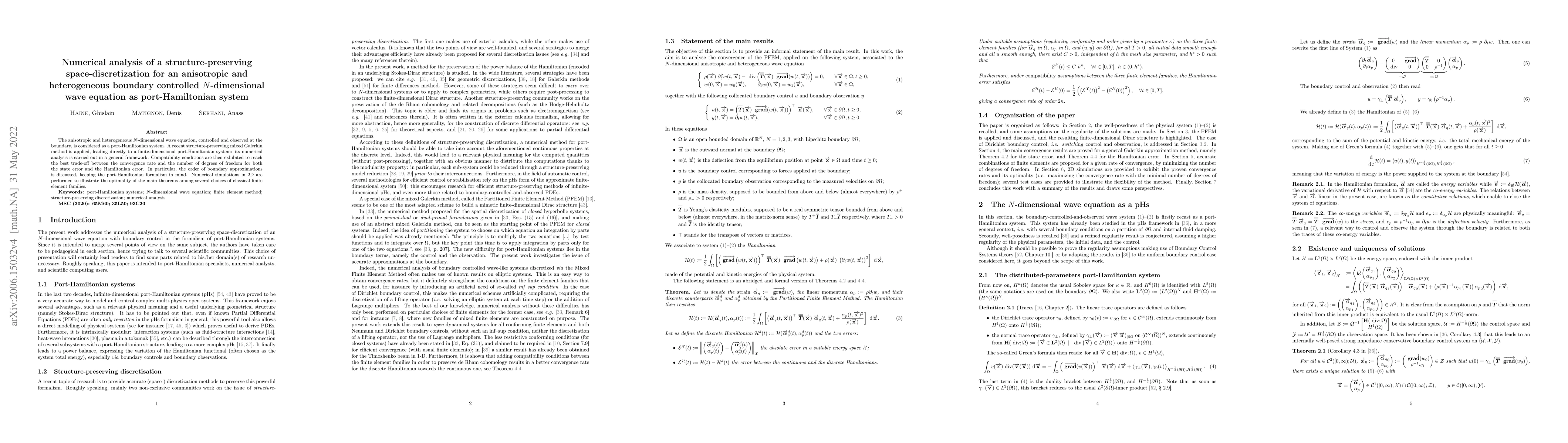 Thumbnail for Numerical analysis of a structure-preserving space-discretization for an
  anisotropic and heterogeneous boundary controlled N-dimensional wave equation
  as port-Hamiltonian system