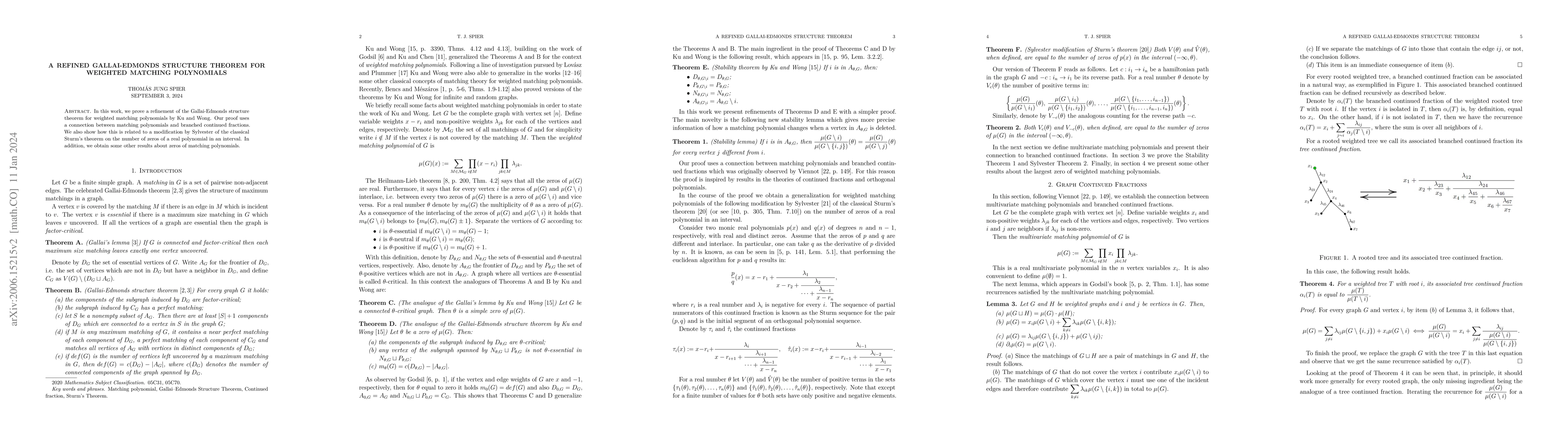 Thumbnail for A refined Gallai-Edmonds structure theorem for weighted matching
  polynomials