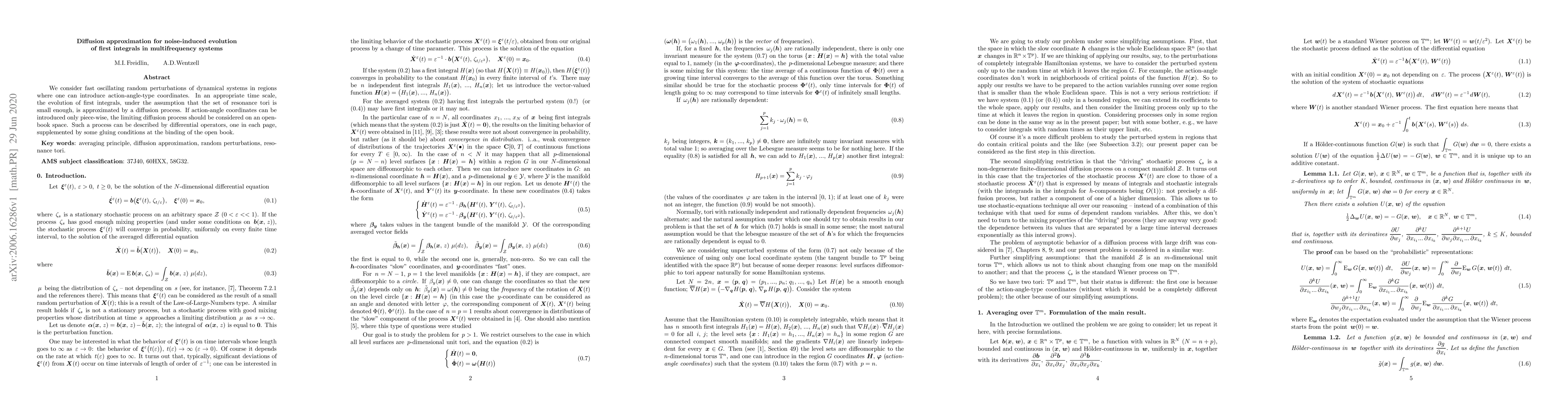 Thumbnail for Diffusion approximation for noise-induced evolution of first integrals
  in multifrequency systems