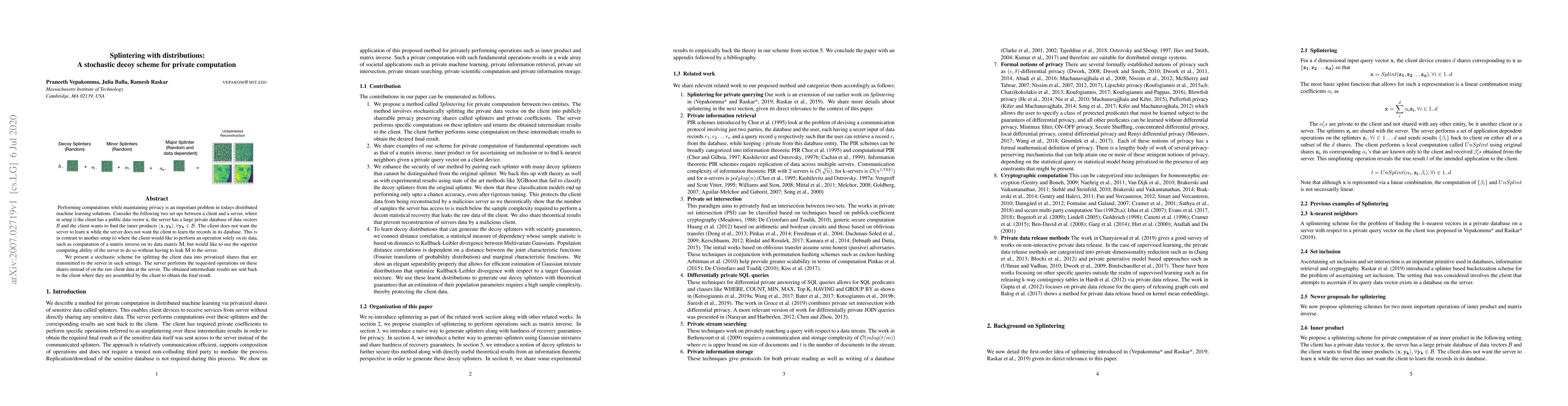 Thumbnail for Splintering with distributions: A stochastic decoy scheme for private
  computation