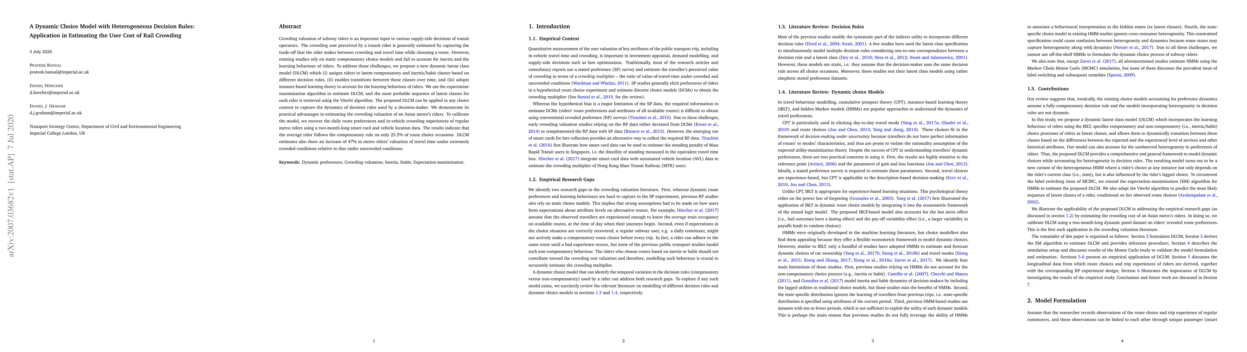 Thumbnail for A Dynamic Choice Model with Heterogeneous Decision Rules: Application in
  Estimating the User Cost of Rail Crowding