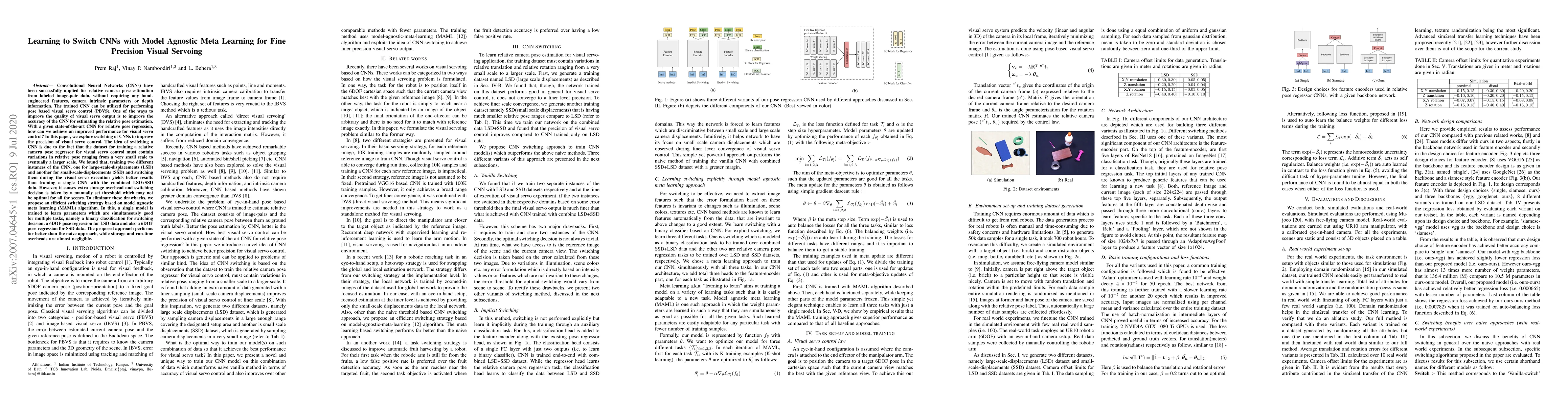 Thumbnail for Learning to Switch CNNs with Model Agnostic Meta Learning for Fine
  Precision Visual Servoing