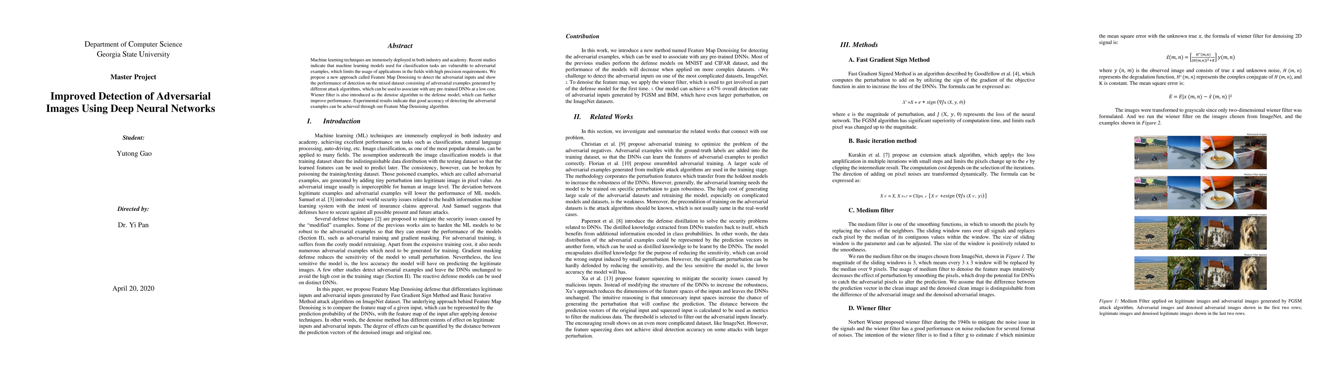 Thumbnail for Improved Detection of Adversarial Images Using Deep Neural Networks