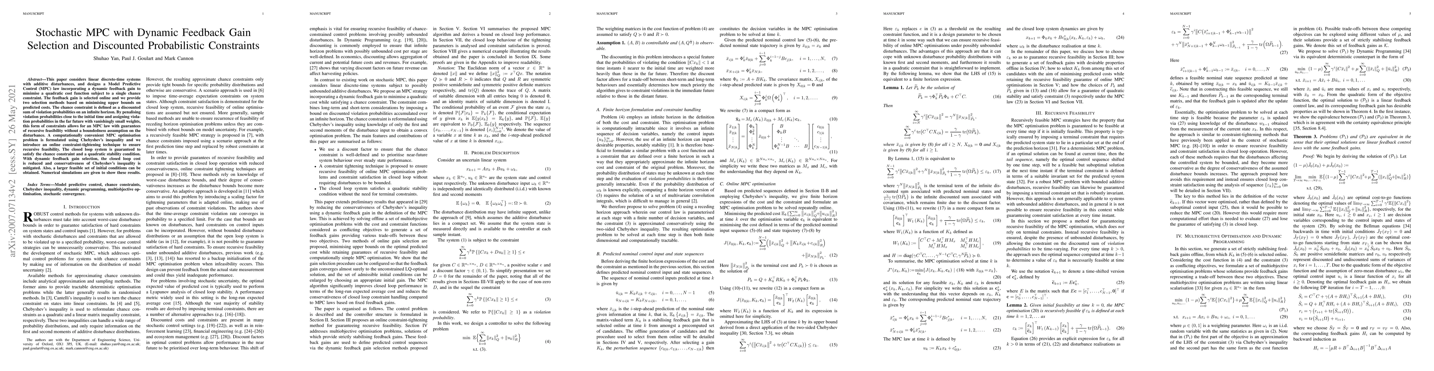 Thumbnail for Stochastic MPC with Dynamic Feedback Gain Selection and Discounted
  Probabilistic Constraints