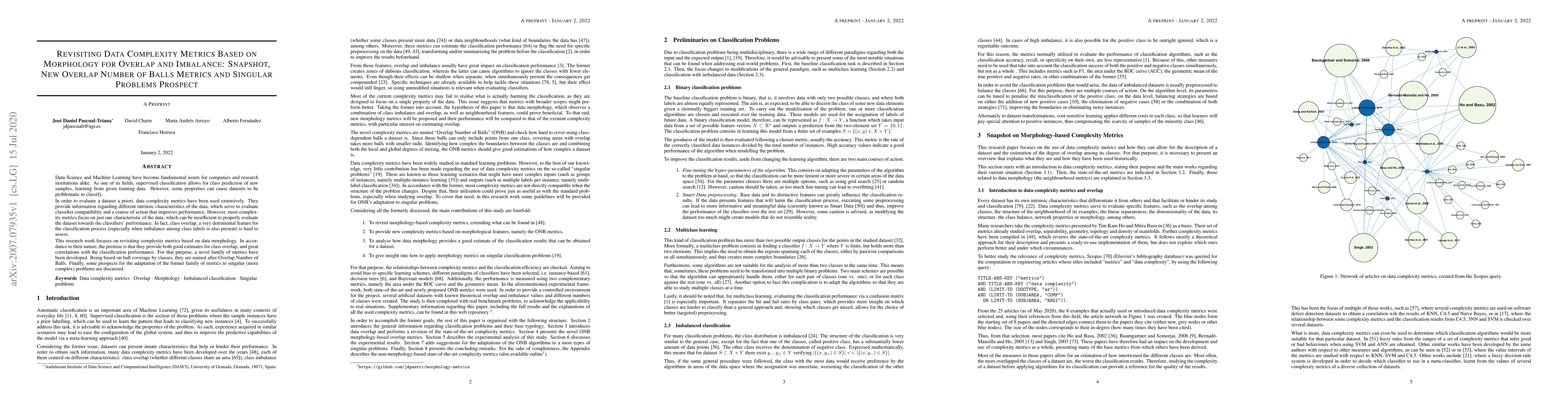 Thumbnail for Revisiting Data Complexity Metrics Based on Morphology for Overlap and
  Imbalance: Snapshot, New Overlap Number of Balls Metrics and Singular
  Problems Prospect
