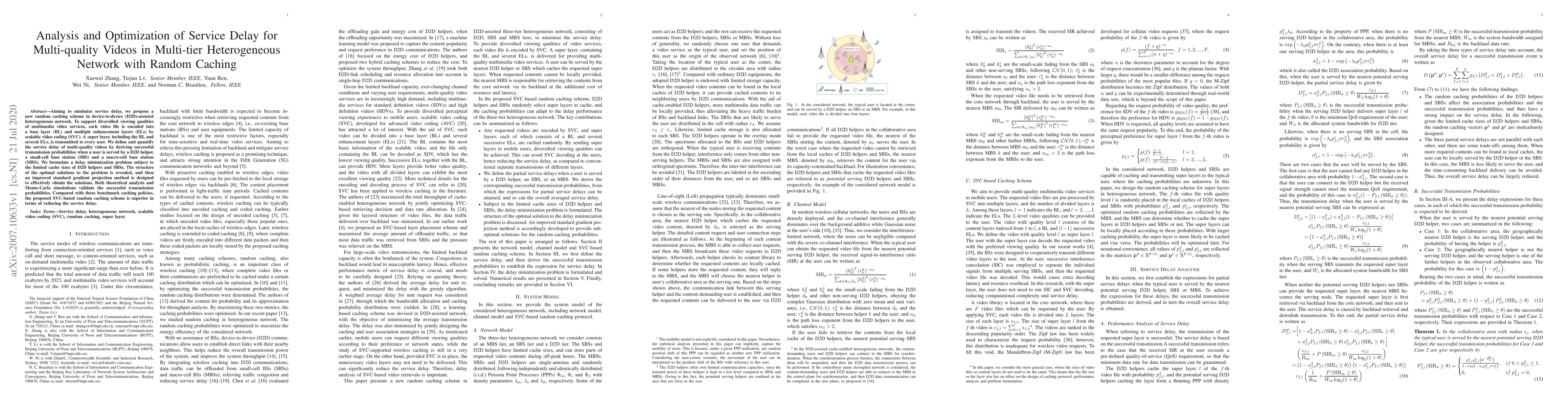 Thumbnail for Analysis and Optimization of Service Delay for Multi-quality Videos in
  Multi-tier Heterogeneous Network with Random Caching