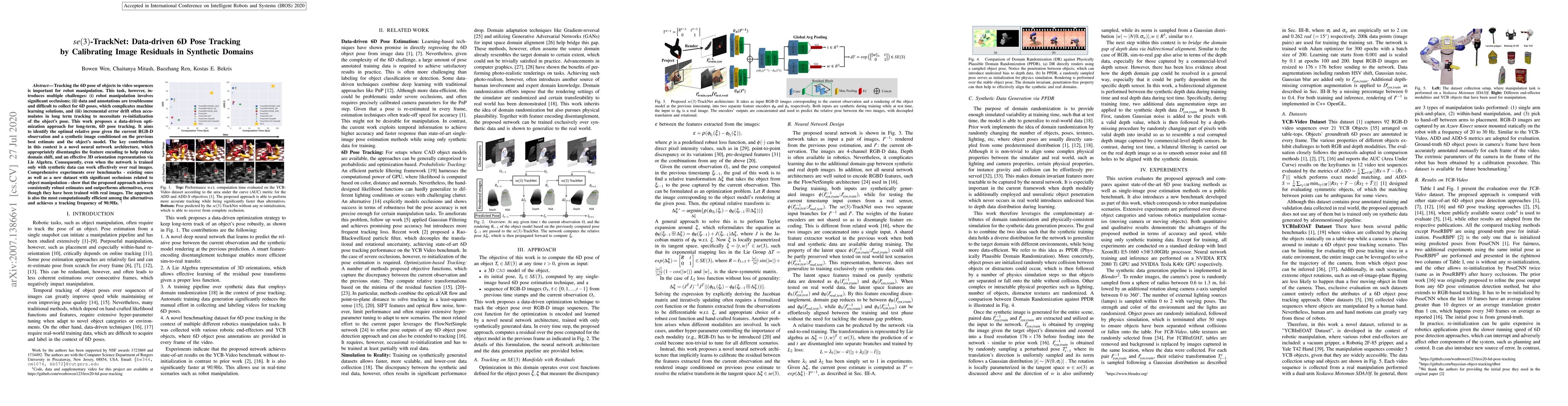 Thumbnail for se(3)-TrackNet: Data-driven 6D Pose Tracking by Calibrating Image
  Residuals in Synthetic Domains