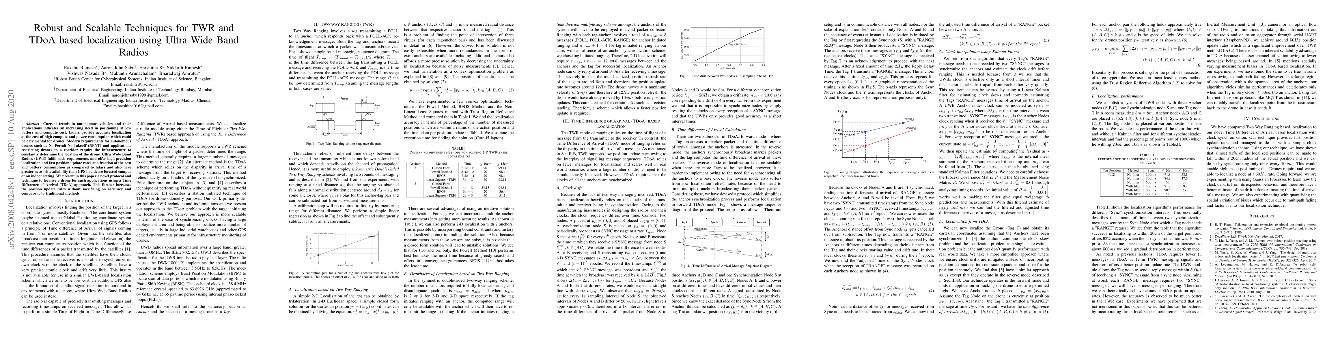 Thumbnail for Robust and Scalable Techniques for TWR and TDoA based localization using
  Ultra Wide Band Radios