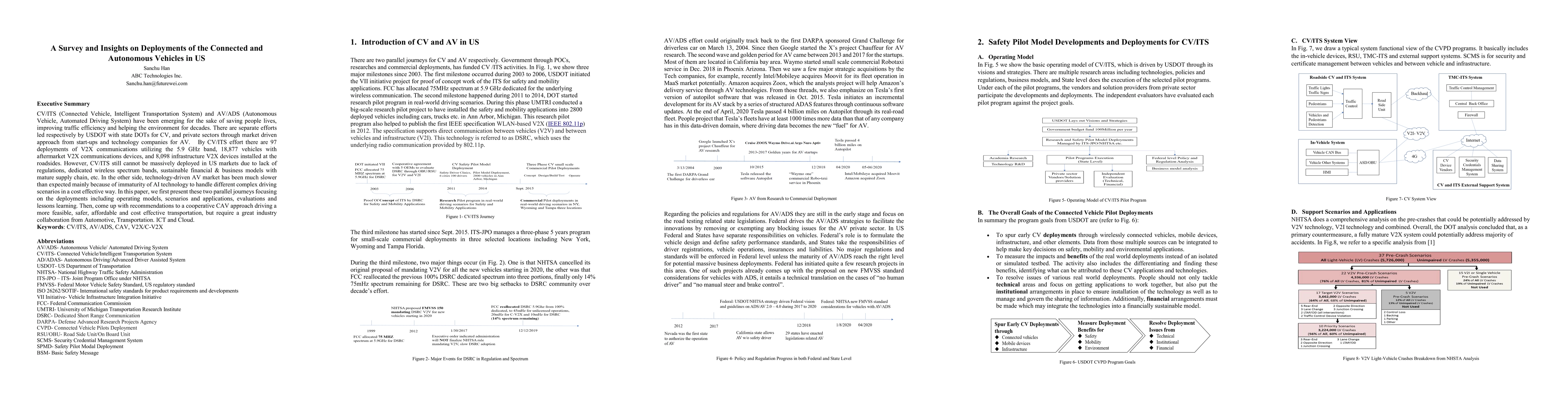 Thumbnail for A Survey and Insights on Deployments of the Connected and Autonomous
  Vehicles in US