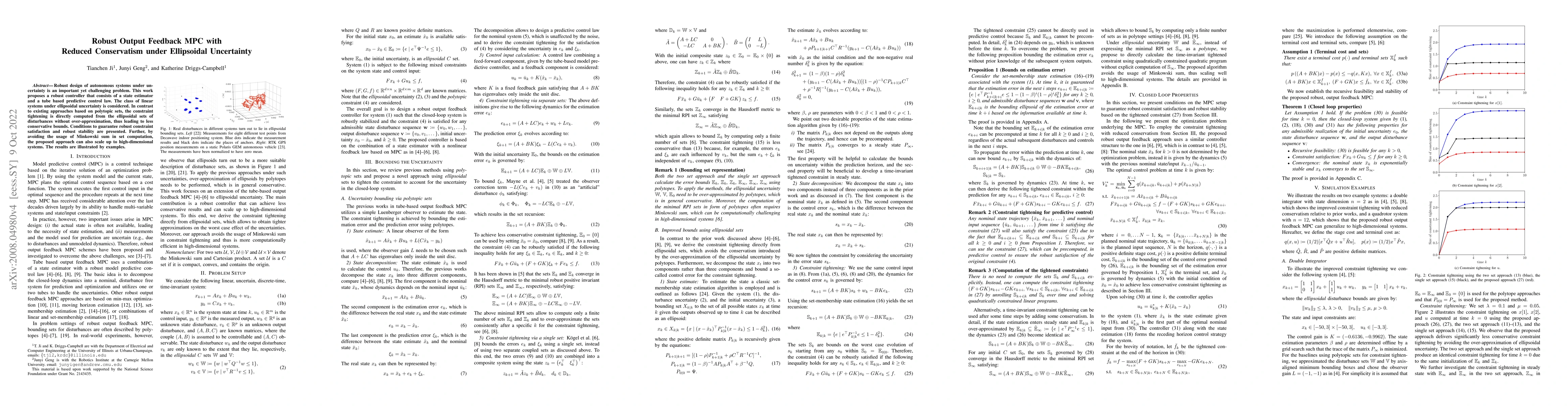 Thumbnail for Robust Output Feedback MPC with Reduced Conservatism under Ellipsoidal
  Uncertainty