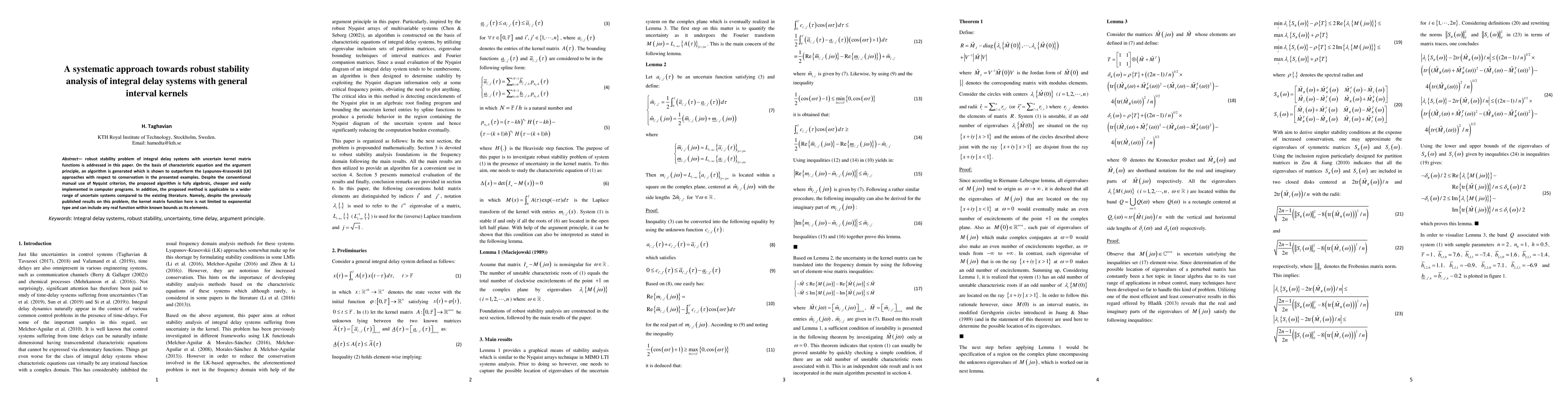 Thumbnail for A systematic approach towards robust stability analysis of integral
  delay systems with general interval kernels