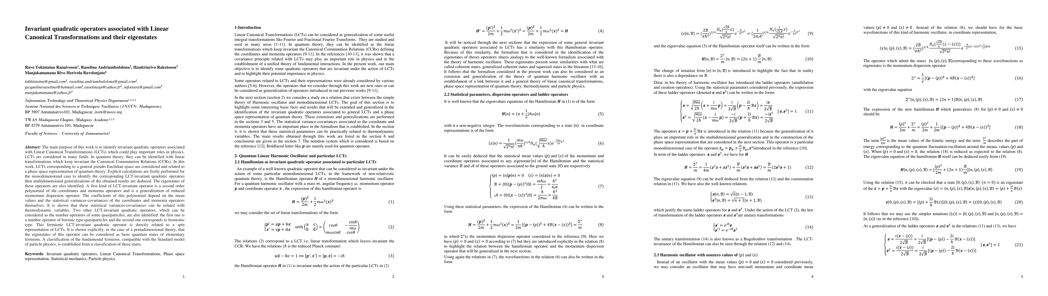 Thumbnail for Invariant quadratic operators associated with Linear Canonical
  Transformations and their eigenstates