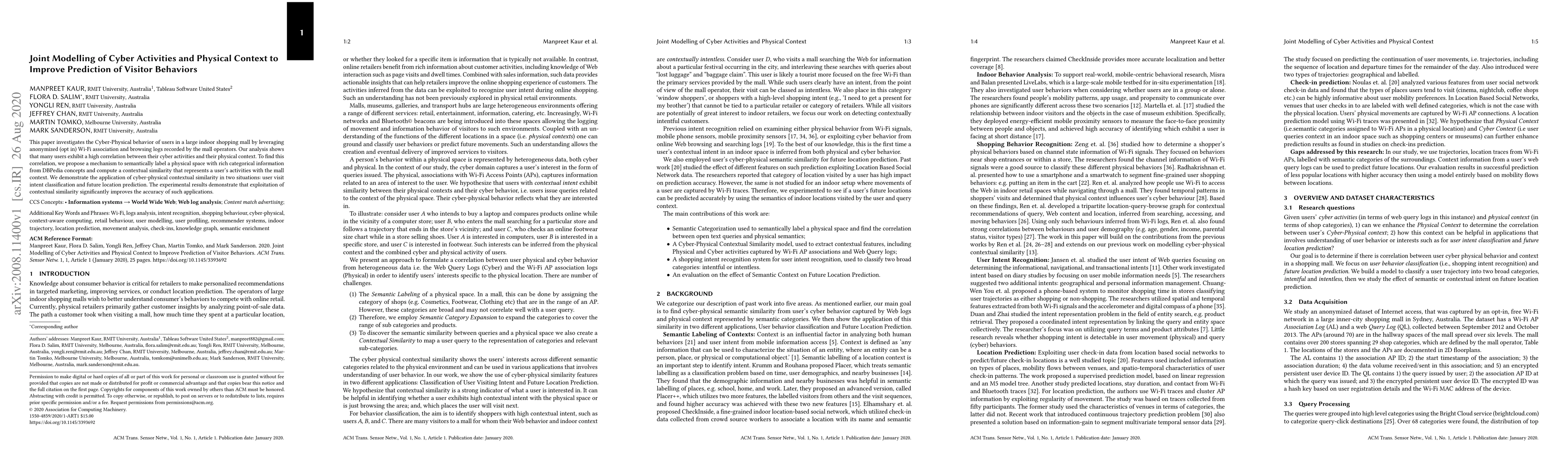 Thumbnail for Joint Modelling of Cyber Activities and Physical Context to Improve
  Prediction of Visitor Behaviors