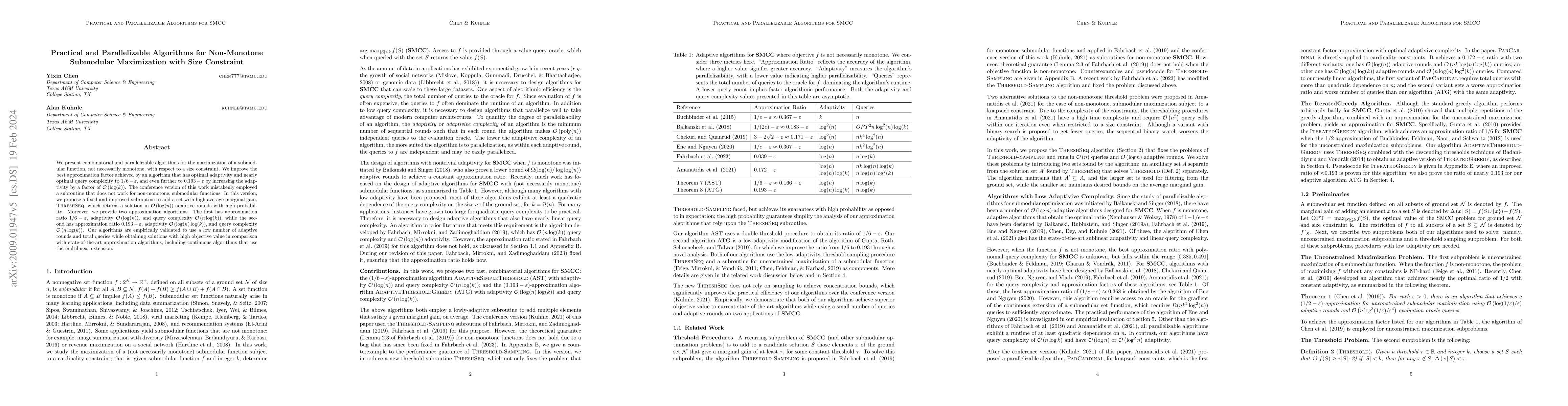 Thumbnail for Practical and Parallelizable Algorithms for Non-Monotone Submodular
  Maximization with Size Constraint