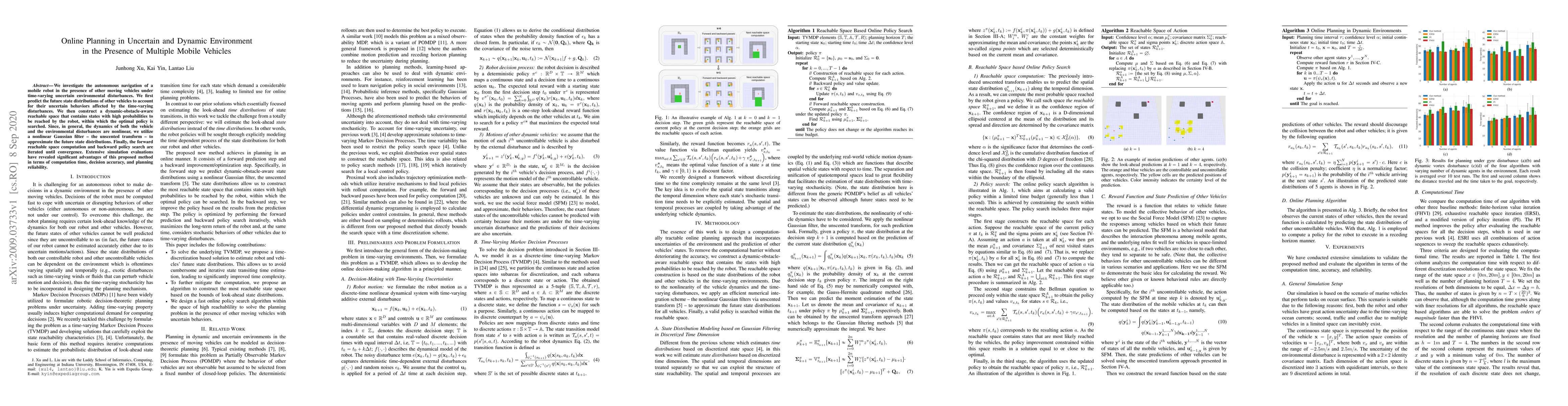 Thumbnail for Online Planning in Uncertain and Dynamic Environment in the Presence of
  Multiple Mobile Vehicles