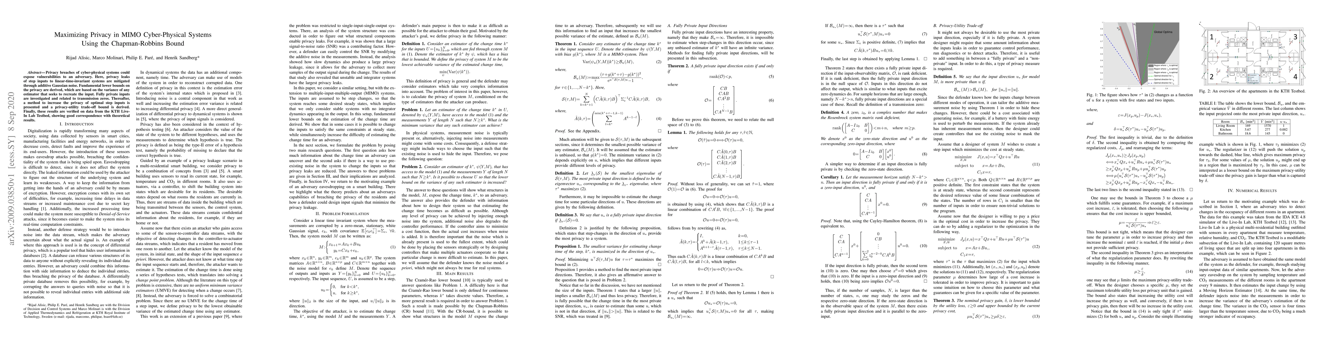 Thumbnail for Maximizing Privacy in MIMO Cyber-Physical Systems Using the
  Chapman-Robbins Bound