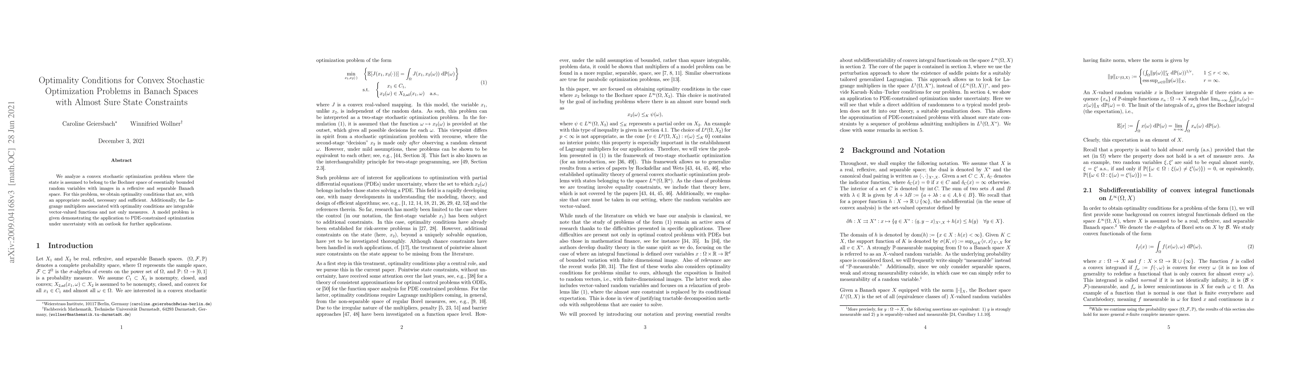 Thumbnail for Optimality Conditions for Convex Stochastic Optimization Problems in
  Banach Spaces with Almost Sure State Constraints