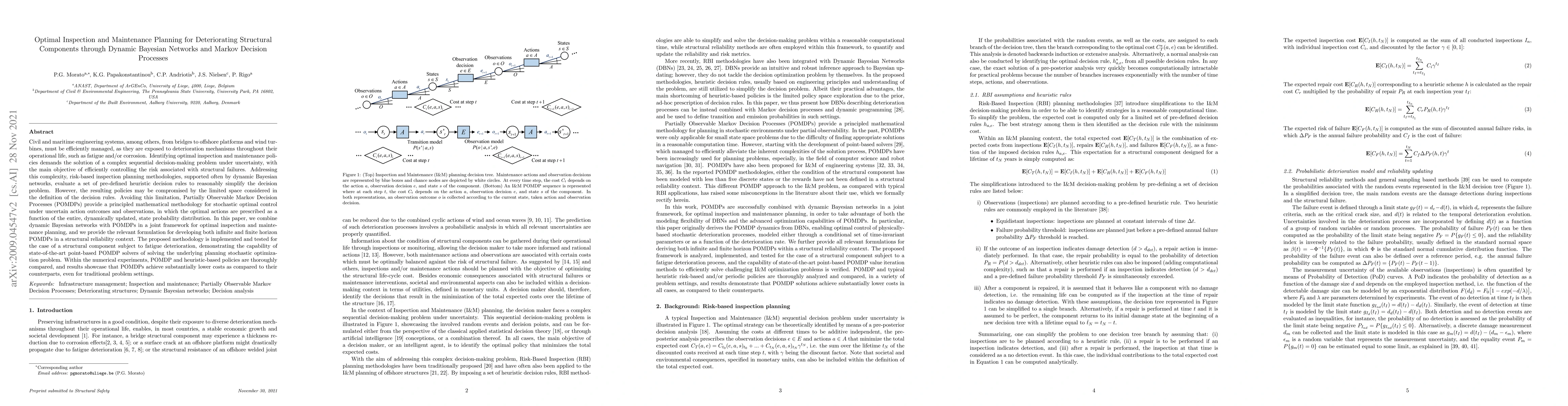 Thumbnail for Optimal Inspection and Maintenance Planning for Deteriorating Structural
  Components through Dynamic Bayesian Networks and Markov Decision Processes