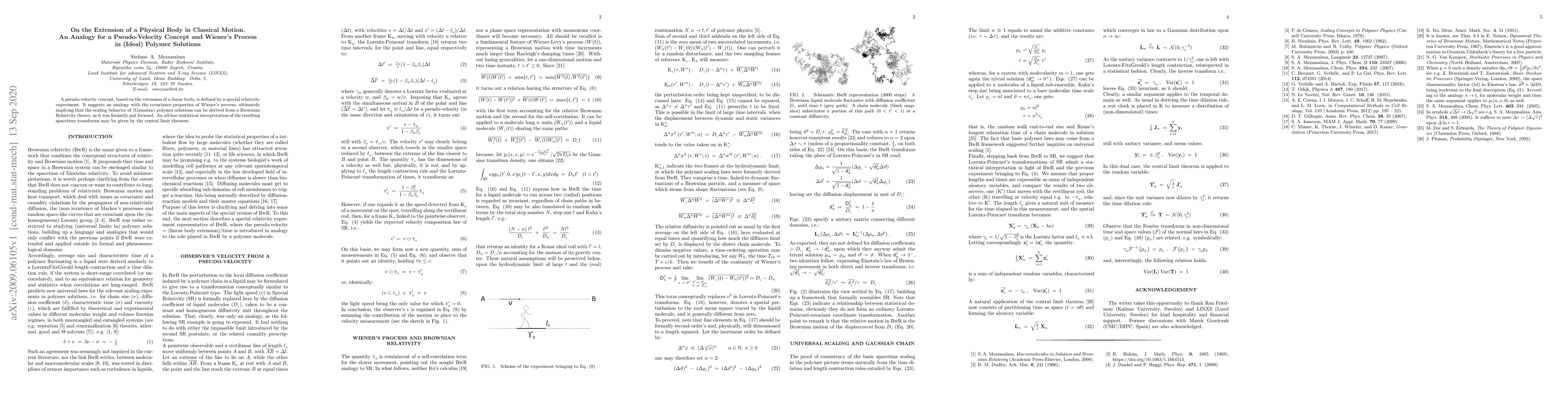 Thumbnail for On the Extension of a Physical Body in Classical Motion. An Analogy for
  a Pseudo-Velocity Concept and Wiener's Process in (Ideal) Polymer Solutions