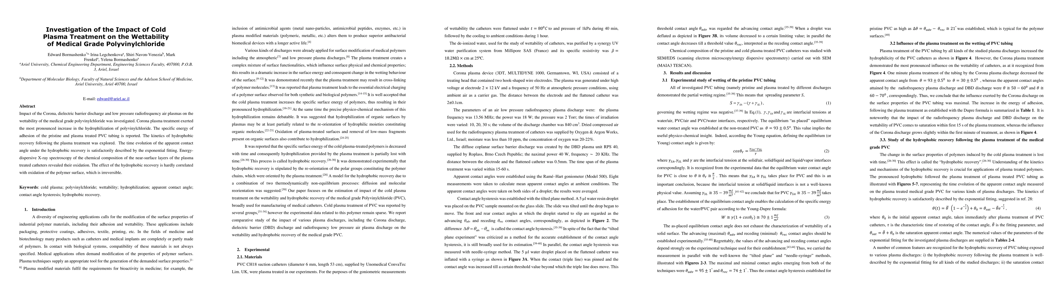 Thumbnail for Investigation of the Impact of Cold Plasma Treatment on the Wettability
  of Medical Grade Polyvinylchloride