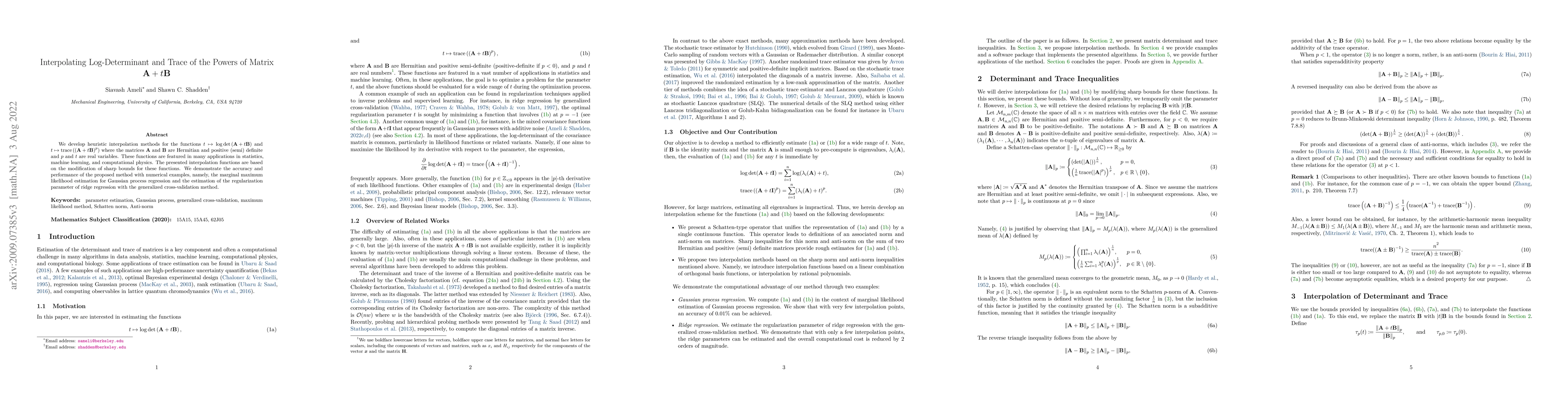 Thumbnail for Interpolating Log-Determinant and Trace of the Powers of Matrix
  $\mathbf{A} + t \mathbf{B}$