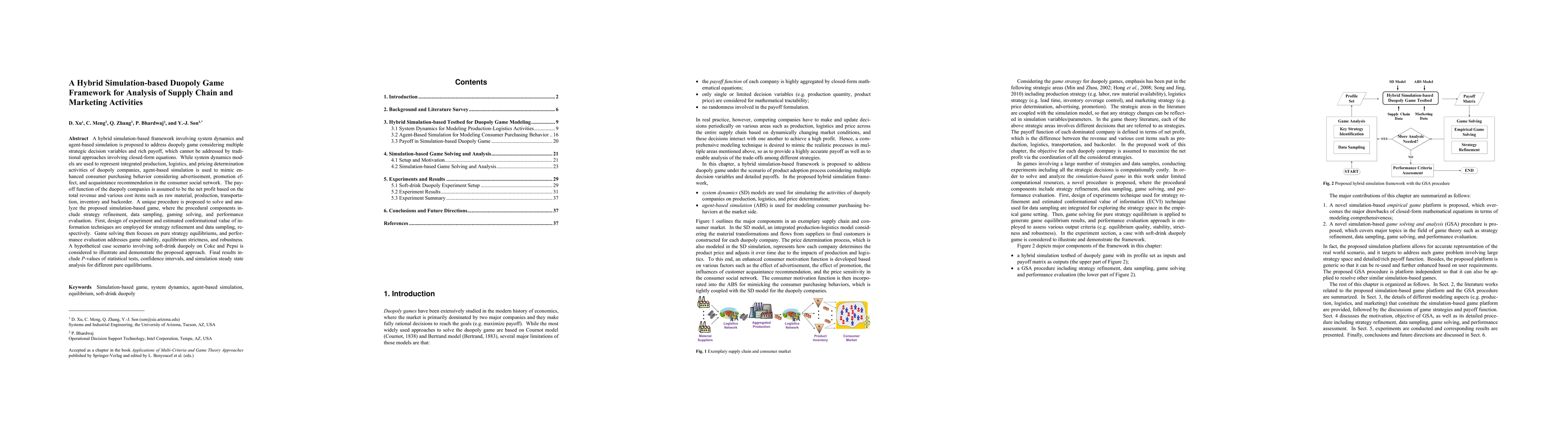 Thumbnail for A Hybrid Simulation-based Duopoly Game Framework for Analysis of Supply
  Chain and Marketing Activities