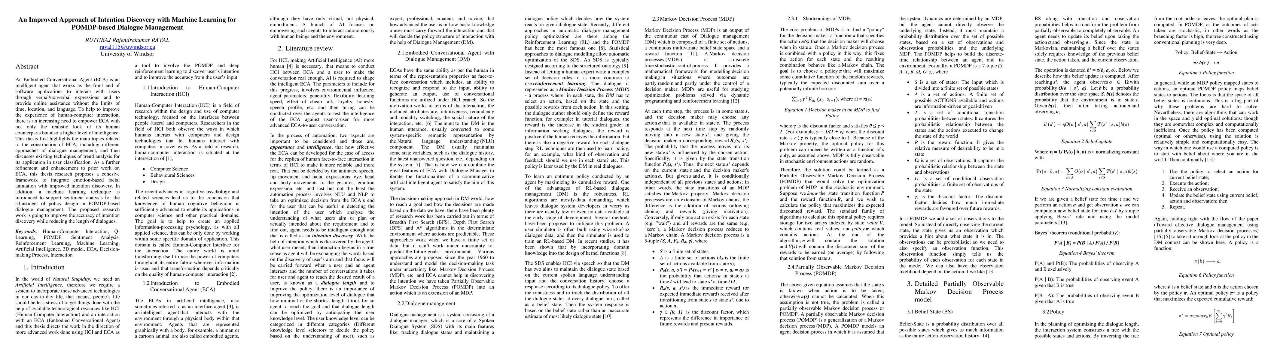 Thumbnail for An Improved Approach of Intention Discovery with Machine Learning for
  POMDP-based Dialogue Management