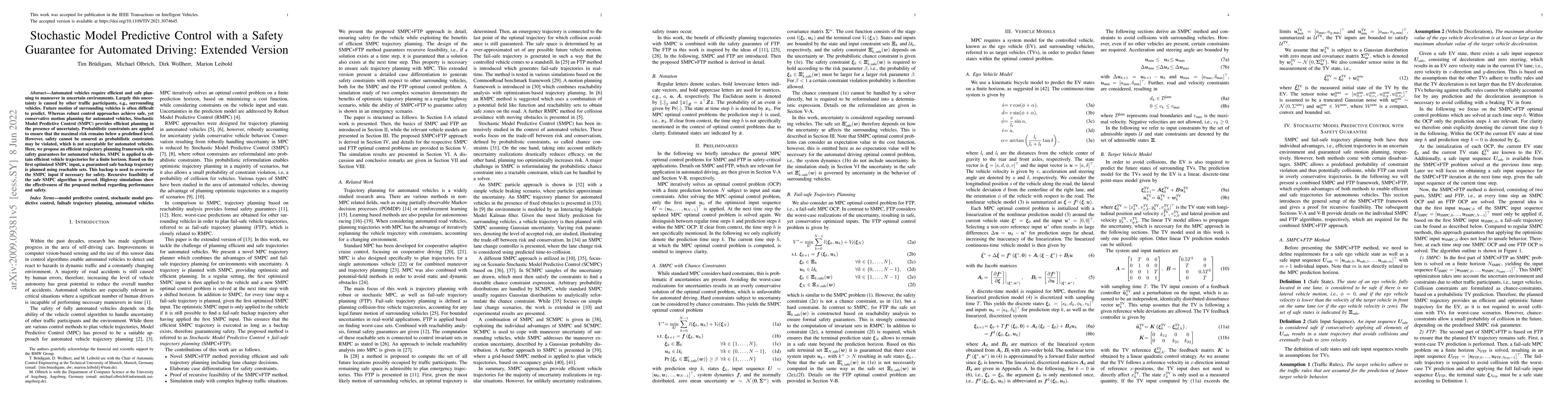Thumbnail for Stochastic Model Predictive Control with a Safety Guarantee for
  Automated Driving: Extended Version