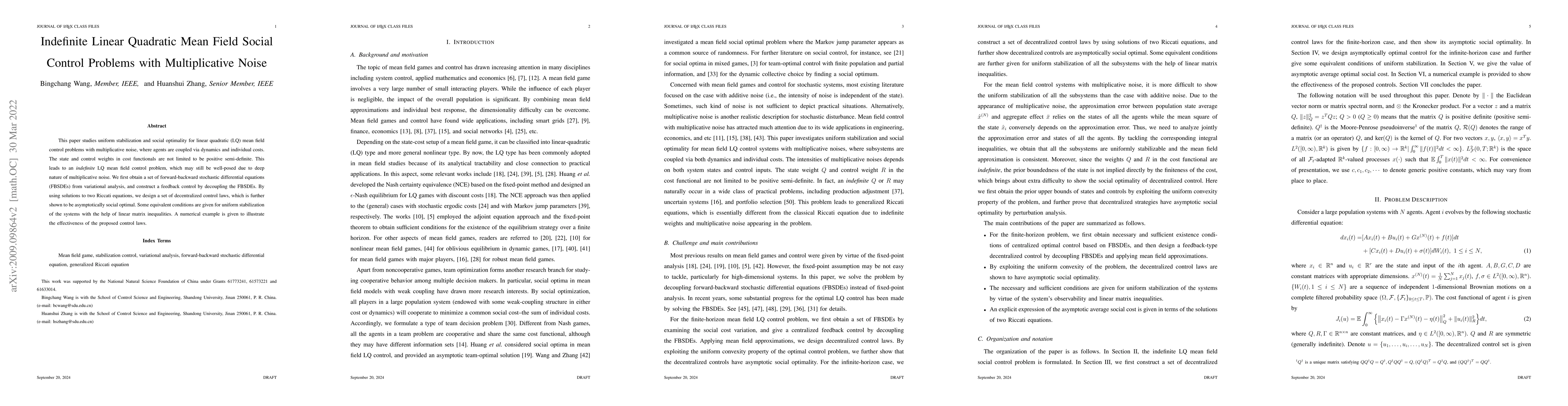 Thumbnail for Indefinite Linear Quadratic Mean Field Social Control Problems with
  Multiplicative Noise