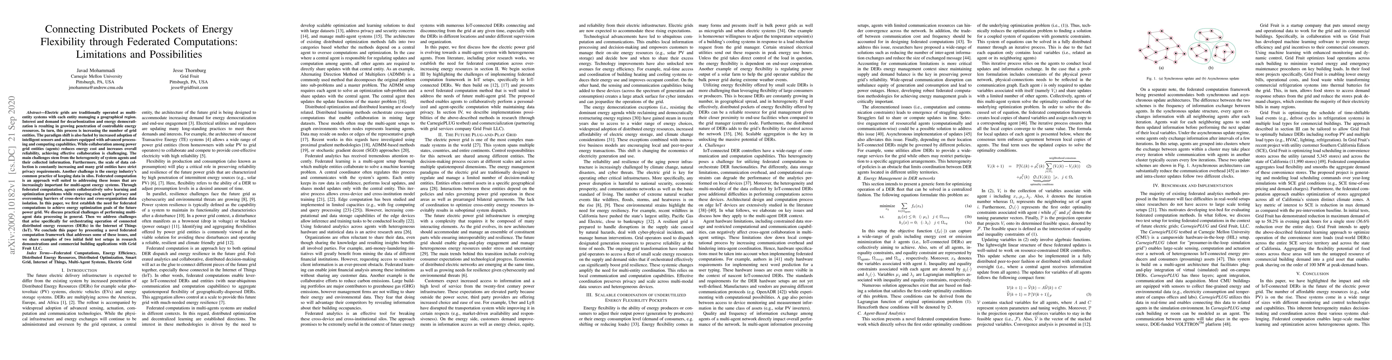 Thumbnail for Connecting Distributed Pockets of EnergyFlexibility through Federated
  Computations:Limitations and Possibilities