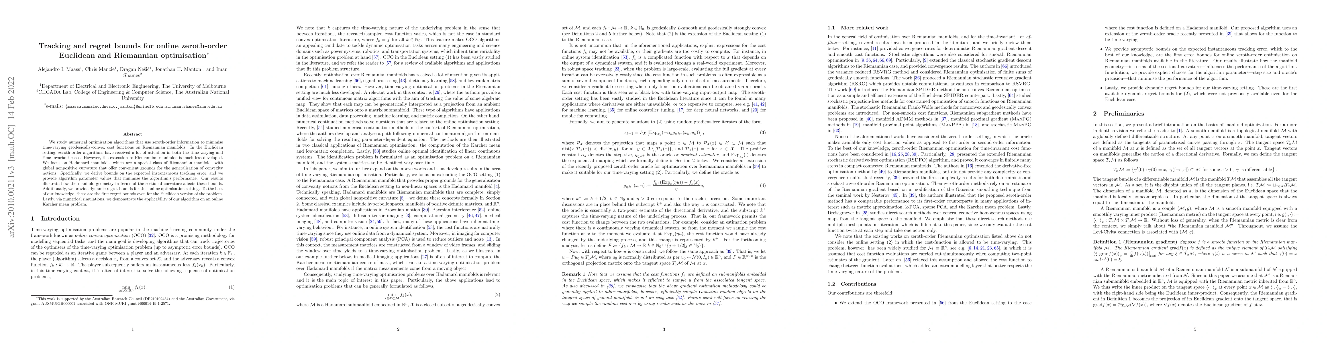 Thumbnail for Tracking and regret bounds for online zeroth-order Euclidean and
  Riemannian optimisation