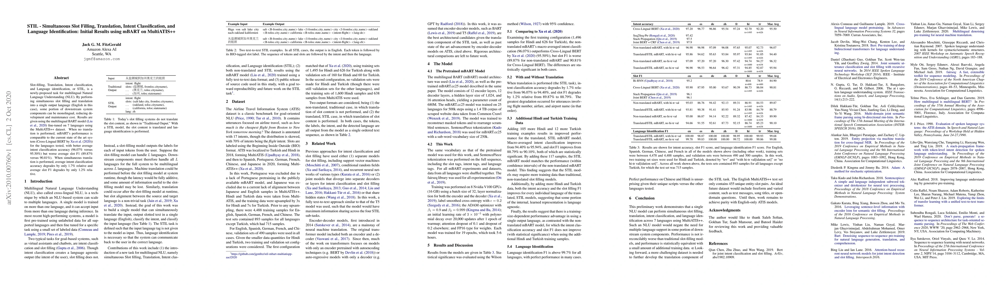 Thumbnail for STIL -- Simultaneous Slot Filling, Translation, Intent Classification,
  and Language Identification: Initial Results using mBART on MultiATIS++