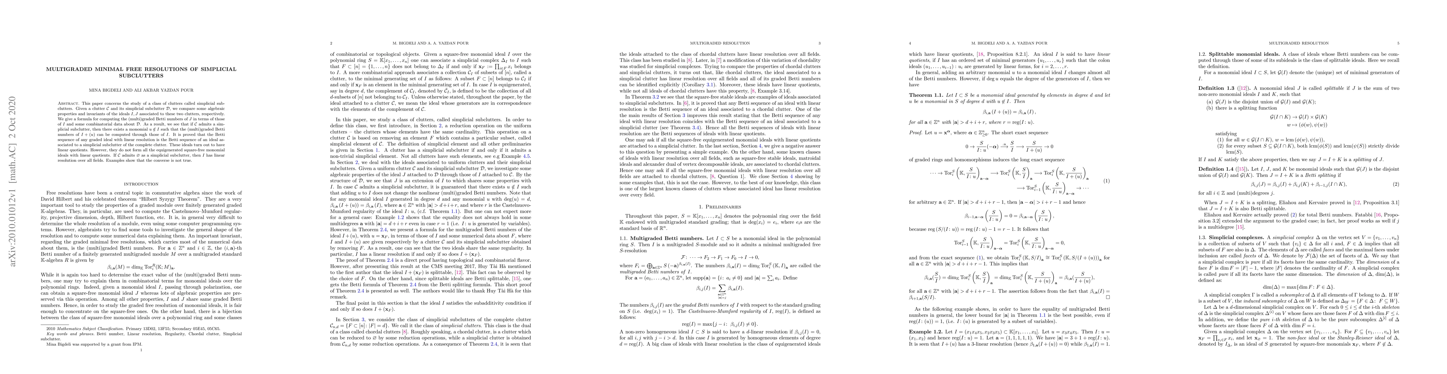 Thumbnail for Multigraded minimal free resolutions of simplicial subclutters