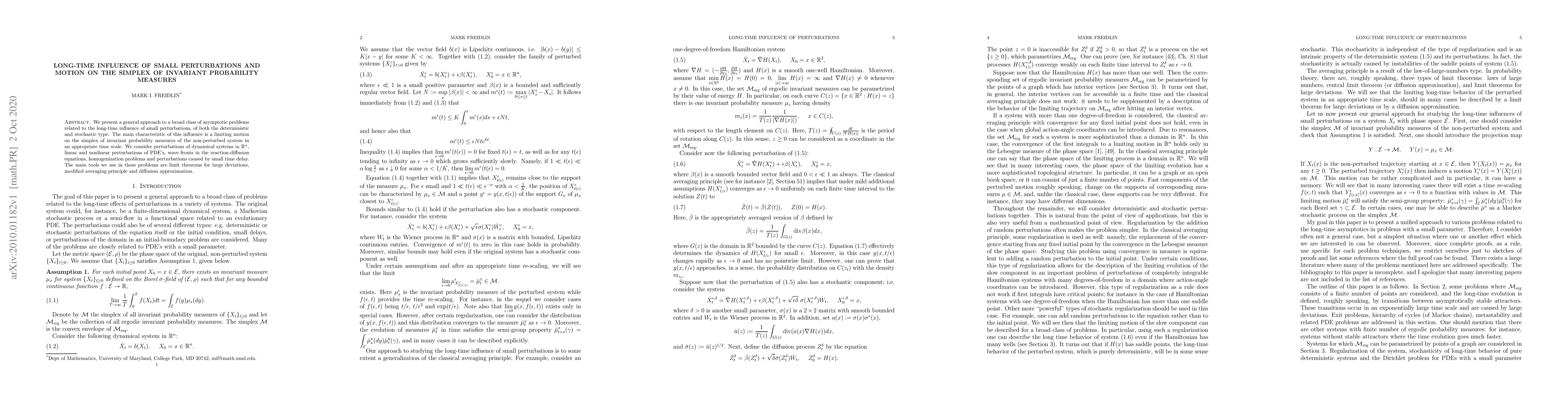Thumbnail for Long Time Influence of Small Perturbations and Motion on the Simplex of
  Invariant Probability Measures